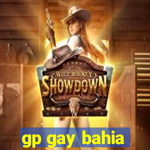 gp gay bahia